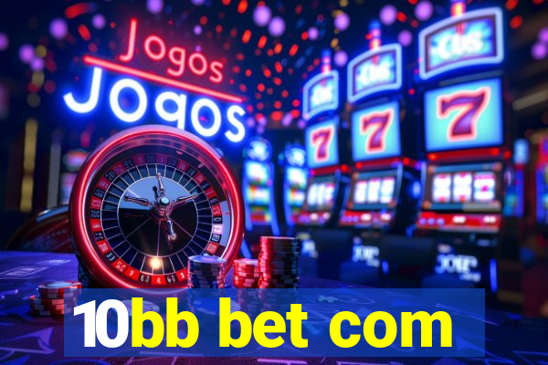 10bb bet com